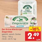 Der Grüne Altenburger Ziegenkäse im Angebot bei Netto Marken-Discount in Pirna Der Grüne Altenburger Ziegenkäse Angebote bei Netto Marken-Discount Pirna für 2,49 €