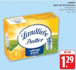 Aktuelle Butter Angebote bei EDEKA in Dresden Aktuelles Butter Angebot bei EDEKA in Dresden ab 1,29 €
