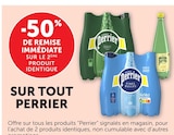 -50% de remise immédiate sur le 2ème produit identique sur tout Perrier - Perrier dans le catalogue U Express