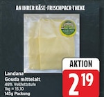 Gouda mittelalt bei EDEKA im Grünheide Prospekt für 2,19 €