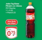 Eistee Pfirsich oder Zitrone im Angebot bei GLOBUS in Duisburg Eistee Pfirsich oder Zitrone Angebote von Jeden Tag bei GLOBUS Duisburg für 0,75 €
