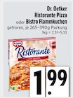 Ristorante Pizza oder Bistro Flammkuchen von Dr. Oetker im aktuellen EDEKA Prospekt für 1,99 €