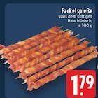 EDEKA - Fackelspieße Angebot im Prospekt Fackelspieße bei EDEKA im Prospekt "" für 1,79 €