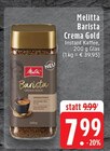 Aktuelles Barista Crema Gold Angebot bei EDEKA in Mönchengladbach ab 7,99 €