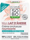 Crème onctueuse Mon lait d'Anesse So' Bio étic - LÉA NATURE en promo chez Colruyt Crème onctueuse Mon lait d'Anesse So' Bio étic - LÉA NATURE dans le catalogue Colruyt