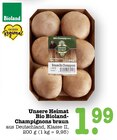 Bio Bioland-Champignons braun im Angebot bei E center in Offenbach Bio Bioland-Champignons braun Angebote von Unsere Heimat bei E center Offenbach für 1,99 €