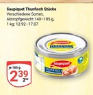 Aktuelle Thunfisch Angebote bei GLOBUS in Duisburg Aktuelles Thunfisch Stücke Angebot bei GLOBUS in Duisburg ab 2,39 €
