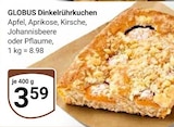 Aktuelles Dinkelrührkuchen Apfel Angebot bei GLOBUS in Trier ab 3,59 €
