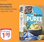 Kartoffelpüree im Angebot bei GLOBUS in Kaarst Kartoffelpüree Angebote von Echt vom Feld bei GLOBUS Kaarst für 1,00 €