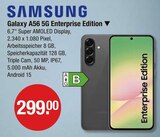 Galaxy A56 5G Enterprise Edition im V-Markt Prospekt Galaxy A56 5G Enterprise Edition von Samsung im aktuellen V-Markt Prospekt für 299,00 €