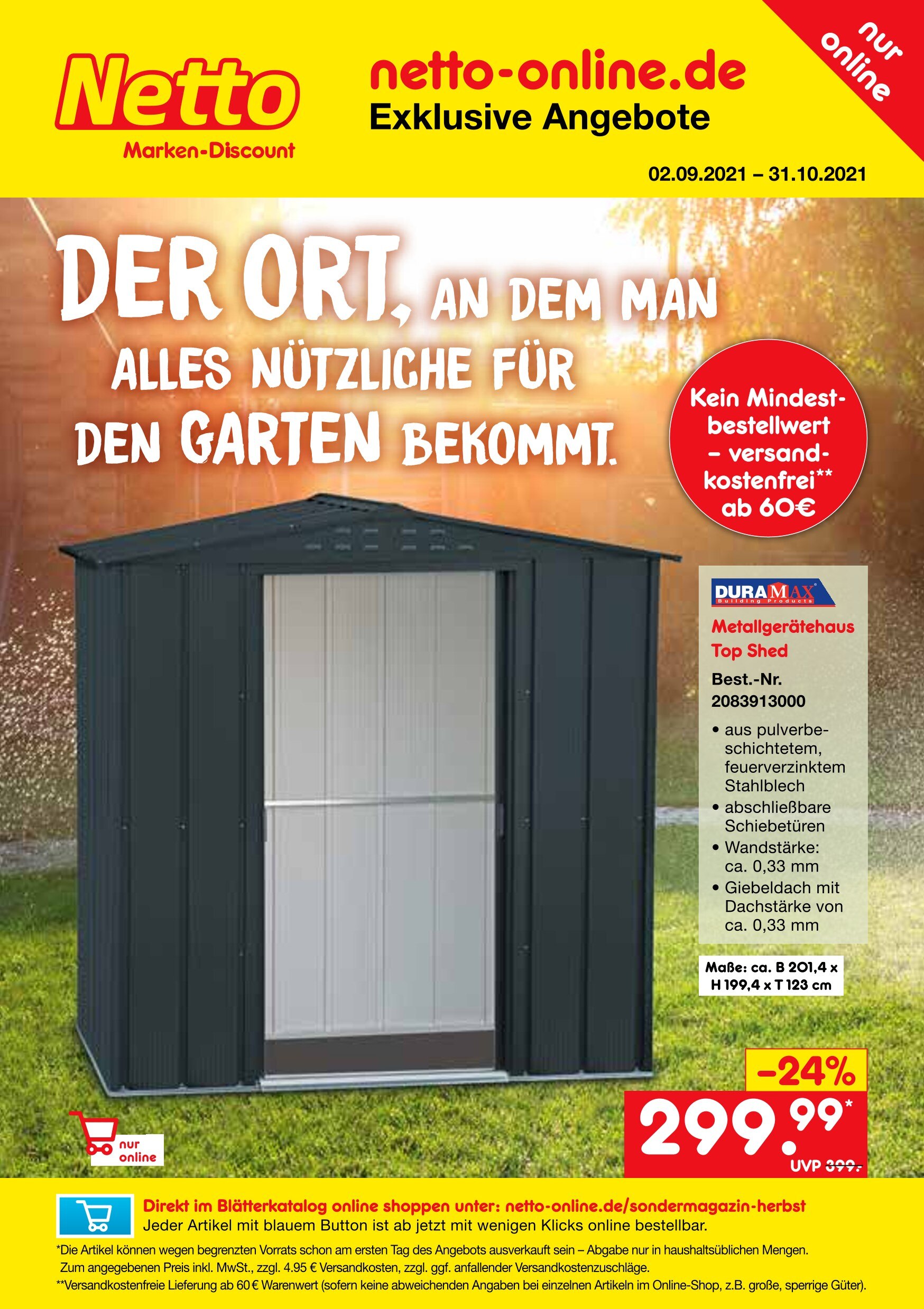 Netto Marken-Discount Prospekt für Drahnsdorf mit 12 Seiten Netto Marken-Discount Prospekt für Drahnsdorf: "DER ORT, AN DEM MAN ALLES NÜTZLICHE FÜR DEN GARTEN BEKOMMT.", 12 Seiten, 02.09.2021 - 31.10.2021