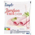 Jambon cuit choix - SIMPL à 4,19 € dans le catalogue Carrefour