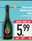 Fürst von Metternich Sekt im aktuellen Prospekt bei E center in Hunderdorf