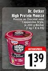 High Protein Mousse Mousse au Chocolat im Angebot bei EDEKA in Bergheim High Protein Mousse Mousse au Chocolat Angebote von Dr. Oetker bei EDEKA Bergheim für 1,39 €