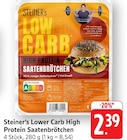 Lower Carb High Protein Saatenbrötchen Angebote von Steiner's bei EDEKA Homburg für 2,39 €