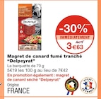 Magret de canard fumé tranché - Delpeyrat en promo chez Monoprix Tarbes à 3,63 €