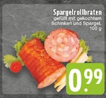 Spargelrollbraten Angebote bei E center Duisburg für 0,99 €
