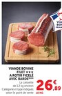Viande bovine filet à rotir ficelé avec barde en promo chez Super U Chelles à 26,89 €
