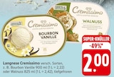 Bourbon Vanille, Walnuss Angebote von Langnese Cremissimo bei EDEKA Singen für 2,00 €