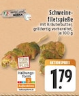 Schweinefiletspieße Angebote von EDEKA bei E center Köln für 1,79 €