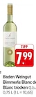 Baden Weingut Bimmerle Blanc de Blanc trocken bei EDEKA im Teningen Prospekt für 7,99 €