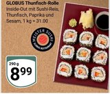 Thunfisch-Rolle im Angebot bei GLOBUS in Krefeld Thunfisch-Rolle Angebote von Globus bei GLOBUS Krefeld für 8,99 €
