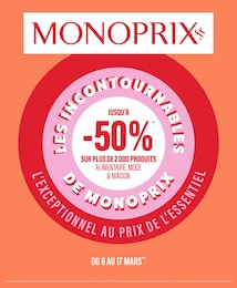 Prospectus Monoprix à Limoges, "LES INCONTOURNABLES DE MONOPRIX", 67 pages, 06/03/2024 - 17/03/2024