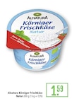 Marktkauf Aschaffenburg - Körniger Frischkäse Natur Angebot im Prospekt Körniger Frischkäse Natur bei Marktkauf im Aschaffenburg Prospekt für 1,59 €