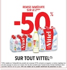 Promo -50% remise immédiate sur le 2ème produit sur tout Vittel à  dans le catalogue Intermarché Hyper à Crest