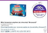 Mini brownies pépites de chocolat - Brossard dans le catalogue Monoprix