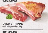 Dicke Rippe Angebote bei E center Dinslaken für 5,99 €