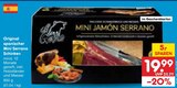 Mini Serrano Schinken Angebote bei Netto Marken-Discount Bremen für 19,99 €