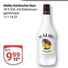 Karibischer Rum im Angebot bei GLOBUS in Gera Karibischer Rum Angebote von Malibu bei GLOBUS Gera für 9,99 €