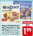 Die Backfrische Pizza oder Piccolinis oder Big City Pizza Angebote von Wagner bei E center Ludwigsburg für 1,99 €