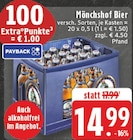 Aktuelles Mönchshof bier Angebot bei E center in Bocholt ab 14,99 €