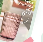 Promo Verre Kusintha à 6,95 € dans le catalogue Ambiance & Styles à Zornthal