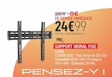 Promo SUPPORT MURAL FIXE à 24,99 € dans le catalogue Extra à Milly