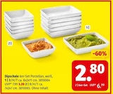 Dipschale B/H/T ca. 8x2x11 cm im Segmüller Prospekt Dipschale B/H/T ca. 8x2x11 cm von im aktuellen Segmüller Prospekt für 2,80 €