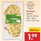 Focaccia im Angebot bei Netto Marken-Discount in Völklingen Focaccia Angebote von GENUSS WELT bei Netto Marken-Discount Völklingen für 1,99 €