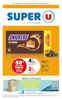 Prospectus Super U à Brette-les-Pins, "Super U", 40 pages de promos valables du 03/06/2025 au 15/06/2025