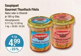 Gourmet Thunfisch Filets von Saupiquet im aktuellen V-Markt Prospekt für 4,99 €