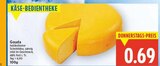 Gouda für 0,69 € bei E center im Angebot Gouda im aktuellen E center Prospekt