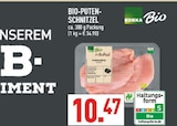 Aktuelles Bio-Putenschnitzel Angebot bei Marktkauf in Gelsenkirchen ab 10,47 €