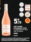 Rosé Corse HVE3 - CASABIANCA en promo chez Intermarché Hyper Rosé Corse HVE3 - CASABIANCA dans le catalogue Intermarché Hyper