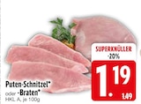 Puten-Schnitzel oder -Braten bei EDEKA im Adelzhausen Prospekt für 1,19 €