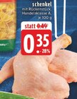 EDEKA - schenkel Angebot im Prospekt schenkel bei EDEKA im Prospekt "" für 0,35 €