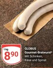 Aktuelle Bratwurst Angebote bei GLOBUS in Siegen (Universitätsstadt) Aktuelles Gourmet-Bratwurst Angebot bei GLOBUS in Siegen (Universitätsstadt) ab 8,90 €