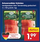 Schwarzwälder Schinken Angebote bei Netto Marken-Discount Rottenburg für 1,99 €