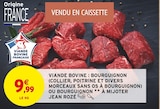 Viande bovine : Bourguignon (collier, poitrine et divers morceaux sans os à bourguignon) ou bourguignon à mijoter à Intermarché Contact dans Villers-Plouich Viande bovine : Bourguignon (collier, poitrine et divers morceaux sans os à bourguignon) ou bourguignon à mijoter à Intermarché Contact dans Villers-Plouich