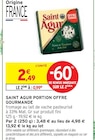 Promo Saint Agur portion à 0,99 € dans le catalogue Intermarché à Riantec